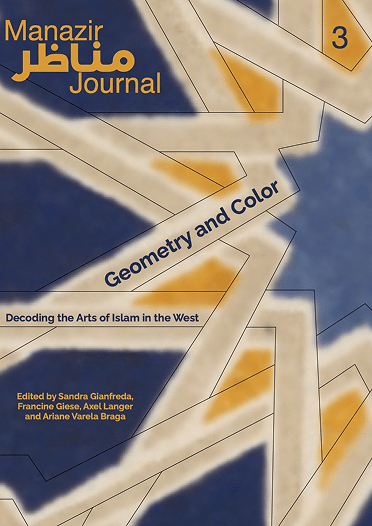 Geometry and Color. Decoding the Arts of Islam in the West from the Mid-19th to the Early 20th Century